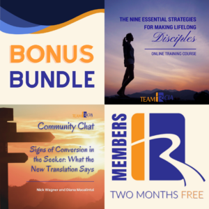The Nine Essential Strategies for Making Lifelong Disciples - Bonus Bundle